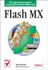 Okładka książki Flash MX. Programowanie w języku ActionScript Brian Underdahl