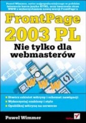 FrontPage 2003 PL. Nie tylko dla webmasterów