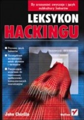 Okładka książki Leksykon hackingu John Chirillo