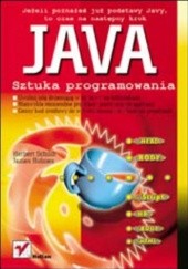 Okładka książki Java. Sztuka programowania James Holmes, Herbert Schildt