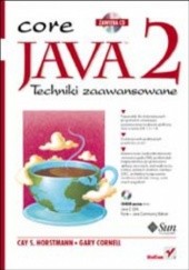 Okładka książki Java 2. Techniki zaawansowane Gary Cornell, Cay S. Horstmann