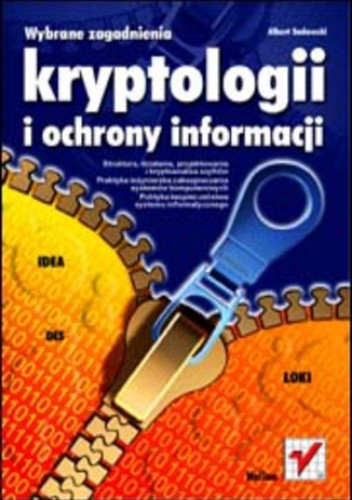 Wybrane zagadnienia kryptologii i ochrony informacji chomikuj pdf