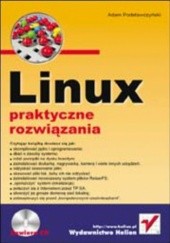 Okładka książki Linux. Praktyczne rozwiązania Adam Podstawczyński