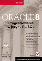 Okładka książki Oracle8. Programowanie w języku PL/SQL Scott Urman