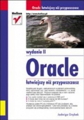 Okładka książki Oracle - łatwiejszy niż przypuszczasz. Wydanie II Jadwiga Gnybek