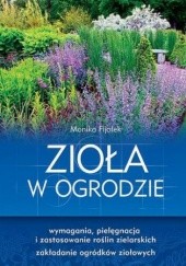 Okładka książki Zioła w ogrodzie Monika Fijołek