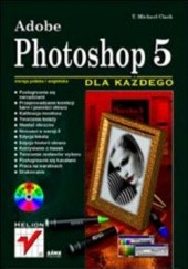 Okładka książki Photoshop 5 dla każdego Michael Clark T.