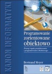 Okładka książki Programowanie zorientowane obiektowo Bertrand Meyer