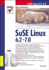 Okładka książki SuSE Linux 6.2 -- 7.0 Ball Bill