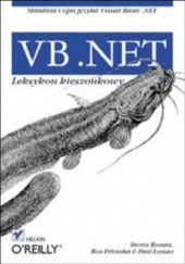 Okładka książki VB .NET. Leksykon kieszonkowy Paul Lomax, Ron Petrusha, Steven Roman