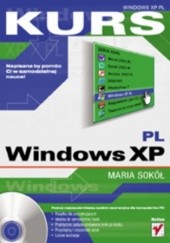 Okładka książki Windows XP PL. Kurs Maria Sokół