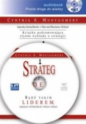 Okładka książki Strateg (audiobook CD) Cynthia A. Montgomery