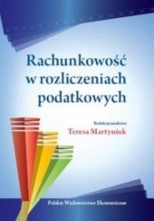 Okładka książki Rachunkowość w rozliczeniach podatkowych Teresa Martyniuk