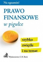 Okładka książki Prawo finansowe w pigułce Aneta Gacka-Asiewicz