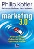 Okładka książki Marketing 3.0. Dobry produkt? Zadowolony klient? Spełniony Człowiek! Hermawan Kartajaya,&nbsp;Philip Kotler,&nbsp;Iwan Setiawan