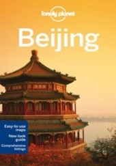 Beijng (Pekin). Przewodnik Lonely Planet City Guide