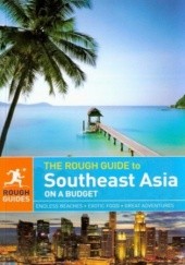 Okładka książki Southeast Asia On A Budget (Azja Południowo-Wschodnia na każdą kieszeń). Przewodnik Rough Guide praca zbiorowa