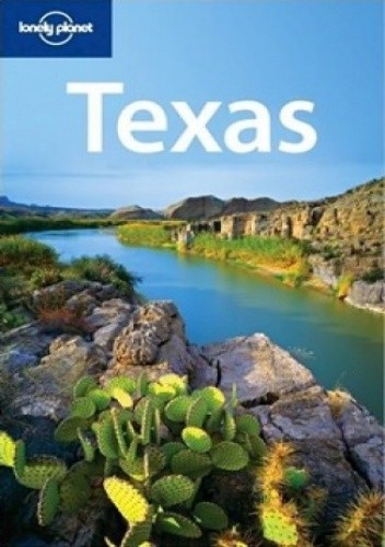 Okładka książki Teksas. Przewodnik Lonely Planet Krause Mariella, Ryan Ver Berkmoes