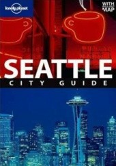 Seattle. Przewodnik Lonely Planet