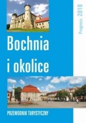 Okładka książki Bochnia i okolice. Przewodnik Paweł Bielak