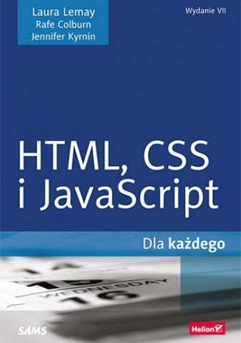 HTML, CSS i JavaScript dla każdego. Wydanie VII