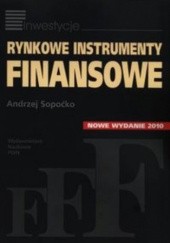 Okładka książki Rynkowe instrumenty finansowe Andrzej Sopoćko