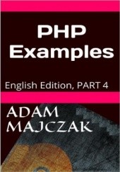Okładka książki PHP Examples PART 3 Adam Majczak