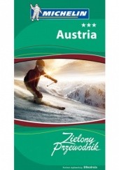Okładka książki Austria. Zielony Przewodnik. Wydanie 2 praca zbiorowa