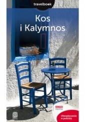 Okładka książki Kos i Kalymnos. Travelbook. Wydanie 2 Katarzyna Rodacka
