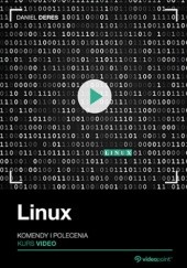 Okładka książki Linux. Kurs video. Komendy i polecenia Deres Daniel