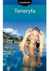 Teneryfa. Travelbook. Wydanie 2