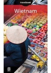 Okładka książki Wietnam. Travelbook. Wydanie 1 Krzysztof Dopierała
