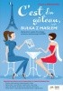Okładka książki C'est du gâteau, czyli bułka z masłem! Repetytorium z języka francuskiego od poziomu podstawowego do b1/b2 Magdalena Adaszewska