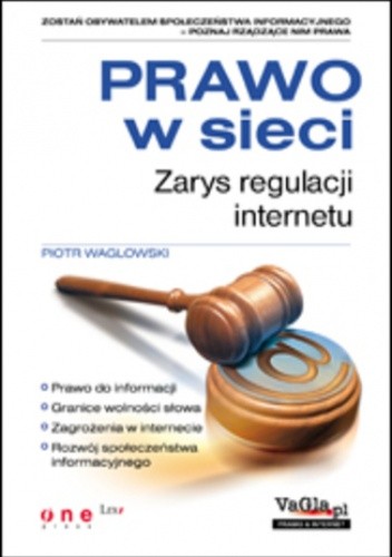 Prawo w sieci. Zarys regulacji internetu pdf chomikuj