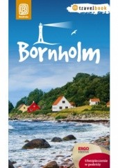 Okładka książki Bornholm. Travelbook. Wydanie 1 Bodnari Magdalena