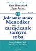 Okładka książki Jednominutowy Menedżer oraz zarządzanie samym sobą. Wydanie II Ken Blanchard,&nbsp;Susan Fowler,&nbsp;Hawkins Lawrence