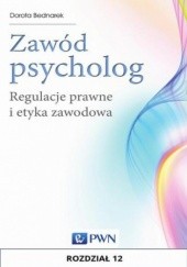 Okładka książki Zawód psycholog. Rozdział 12 Dorota Bednarek