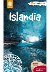 Okładka książki Islandia. Travelbook. Wydanie 1 Adam Kaczuba, Kinga Kaczuba
