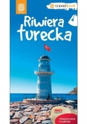 Okładka książki Riwiera turecka. Travelbook. Wydanie 1 Witold Korsak