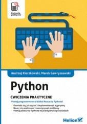 Okładka książki Python. Ćwiczenia praktyczne Marek Gawryszewski, Andrzej Kierzkowski
