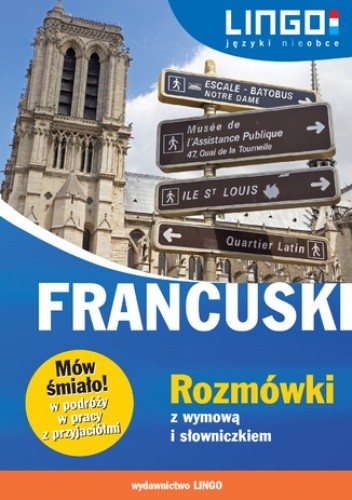 Francuski. Rozmówki z wymową i słowniczkiem chomikuj pdf