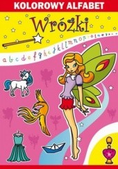 Okładka książki Kolorowy alfabet. Wróżki Beata Guzowska, Kamila Pawlicka