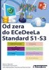 Okładka książki Od zera do ECeDeeLa Standard. S1-S3 Marcin Adamiec,&nbsp;Przemysław Powroźnik