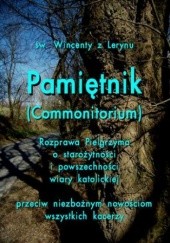 Okładka książki Pamiętnik (Commonitorium) Wincenty z Lerynu