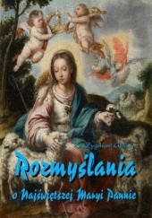 Okładka książki Rozmyślania o Najświętszej Maryi Pannie na każdy dzień maja Golian Zygmunt