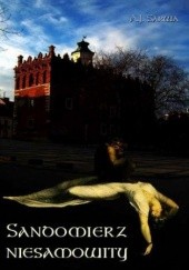 Okładka książki Sandomierz niesamowity Andrzej Sarwa