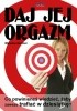 Okładka książki Daj jej orgazm. Co powinieneś wiedzieć, żeby zawsze trafiać w dziesiątkę? Malwina Gartner