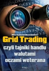 Grid Trading czyli tajniki handlu walutami oczami weterana