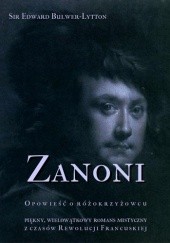 Okładka książki Zanoni. Opowieść o różokrzyżowcu Edward Bulwer-Lytton