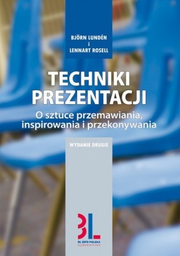 Okładka książki Techniki prezentacji Björn Lundén, Lennart Rosell